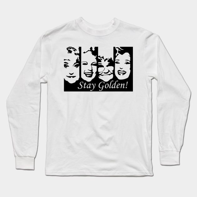 Stay Golden Long Sleeve T-Shirt by CB Creative Images